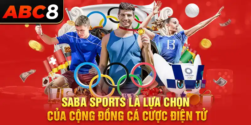 Saba Sports là lựa chọn của cộng đồng cá cược điện tử